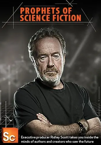 Фантасты-предсказатели / Prophets of Science Fiction (2011) сериал скачать через торрент в хорошем качестве