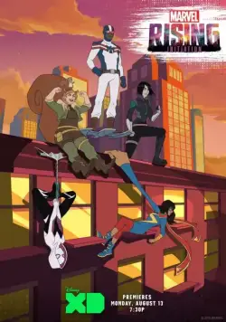 Восход Marvel: Инициация / Marvel Rising: Initiation (2018) сериал скачать через торрент в хорошем качестве