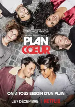 План любви / Plan Coeur (2018) сериал скачать через торрент в хорошем качестве