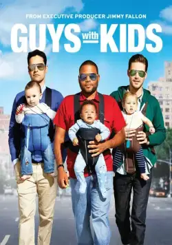 Парни с детьми / Guys with Kids (2012) сериал скачать через торрент в хорошем качестве