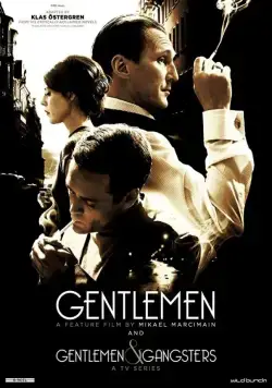 Джентльмены и гангстеры / Gentlemen & Gangsters (2016) сериал скачать через торрент в хорошем качестве