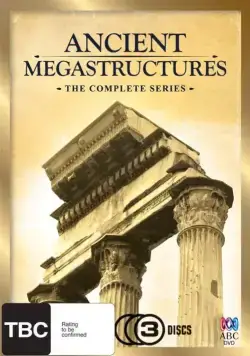 Великие строения древности / Ancient Megastructures (2007) сериал скачать через торрент в хорошем качестве