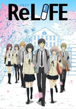Повторная жизнь / ReLIFE (2016) сериал мультфильм аниме скачать через торрент в хорошем качестве