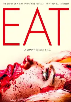 Еда / Eat (2014) фильм скачать через торрент в хорошем качестве