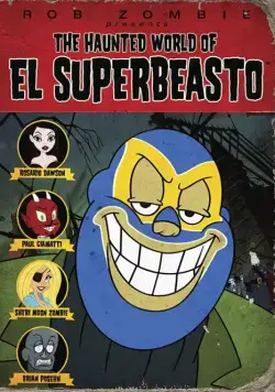 Призрачный мир Эль Супербисто / The Haunted World of El Superbeasto (2009) мультфильм скачать через торрент в хорошем качестве