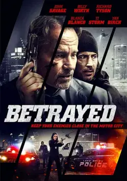 Предатель / Betrayed (2018) фильм скачать через торрент в хорошем качестве