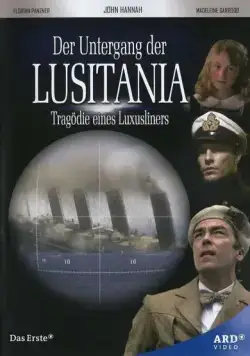 «Лузитания»: убийство в Атлантике / Lusitania: Murder on the Atlantic (2007) фильм скачать через торрент в хорошем качестве