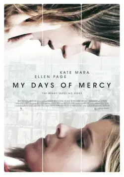 Мои дни с Мёрси / Mercy (2017) фильм скачать через торрент в хорошем качестве