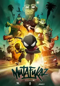 Мазафакер / Mutafukaz (2017) мультфильм скачать через торрент в хорошем качестве