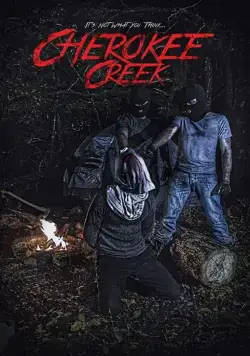 Чироки Крик / Cherokee Creek (2018) фильм скачать через торрент в хорошем качестве