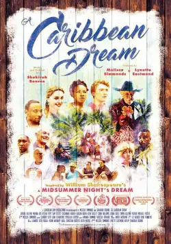 Карибский сон / A Caribbean Dream (2017) фильм скачать через торрент в хорошем качестве