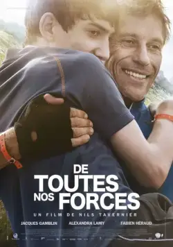 Всеми силами / De toutes nos forces (2013) фильм скачать через торрент в хорошем качестве