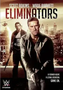 Ликвидаторы / Eliminators (2016) фильм скачать через торрент в хорошем качестве