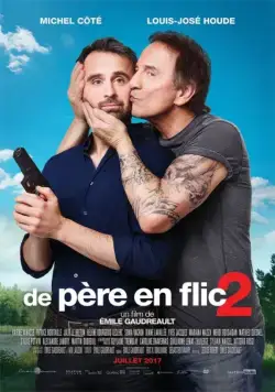 Отец полицейского 2 / De père en flic 2 (2017) фильм скачать через торрент в хорошем качестве