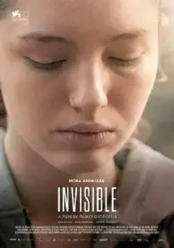 Невидимое / Invisible (2017) фильм скачать через торрент в хорошем качестве