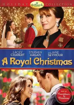 Королевское Рождество / A Royal Christmas (2014) фильм скачать через торрент в хорошем качестве