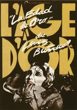 Золотой век / L'âge d'or (1930) фильм скачать через торрент в хорошем качестве
