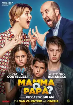 Мама или папа? / Mamma o papà? (2017) фильм скачать через торрент в хорошем качестве
