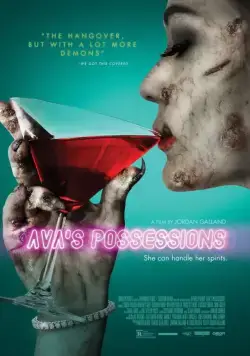 Одержимость Авы / Ava's Possessions (2015) фильм скачать через торрент в хорошем качестве