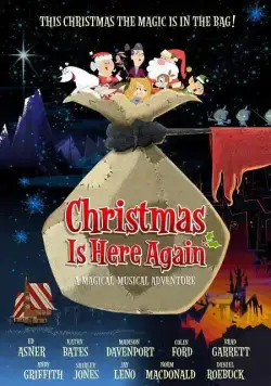 Рождество снова здесь / Christmas Is Here Again (2007) мультфильм скачать через торрент в хорошем качестве