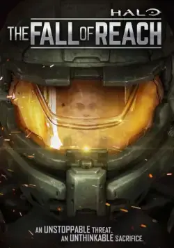 Halo: Падение предела / Halo: The Fall of Reach (2015) мультфильм скачать через торрент в хорошем качестве