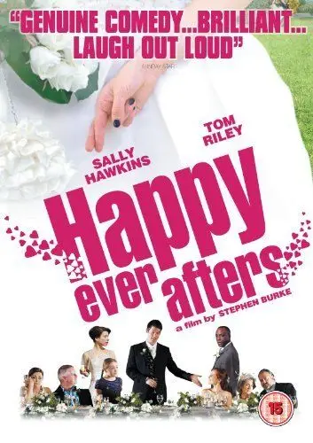 Счастливы навсегда / Happy Ever Afters (2009) фильм скачать через торрент в хорошем качестве