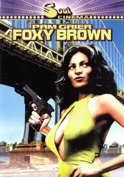 Фокси Браун / Foxy Brown (1974) фильм скачать через торрент в хорошем качестве