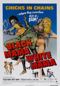 Черная мама, белая мама / Black Mama White Mama (1973) фильм скачать через торрент в хорошем качестве