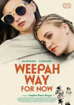 Weepah - путь сейчас / Weepah Way for Now (2015) фильм скачать через торрент в хорошем качестве