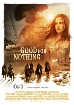 Никуда не годится / Good for Nothing (2011) фильм скачать через торрент в хорошем качестве