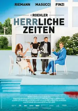 Великолепные времена / Herrliche Zeiten (2018) фильм скачать через торрент в хорошем качестве