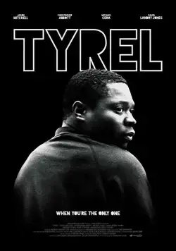 Тайрел / Tyrel (2018) фильм скачать через торрент в хорошем качестве