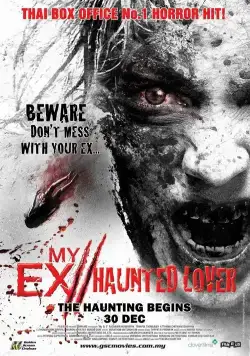 Моя бывшая 2: Призрак / My Ex 2: Haunted Lover (2010) фильм скачать через торрент в хорошем качестве
