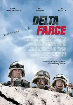 Операция «Дельта-фарс» / Delta Farce (2007) фильм скачать через торрент в хорошем качестве