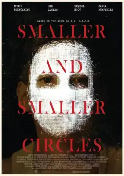 Круги меньше и меньше / Smaller and Smaller Circles (2017) фильм скачать через торрент в хорошем качестве