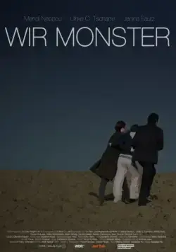 Мы чудовища / Wir Monster (2015) фильм скачать через торрент в хорошем качестве