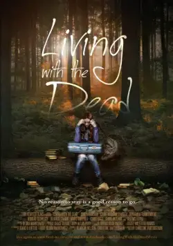 Жизнь со смертью: история любви / Living with the Dead (2015) фильм скачать через торрент в хорошем качестве