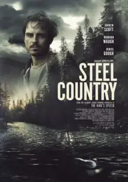 Стальная страна / Steel Country (2018) фильм скачать через торрент в хорошем качестве
