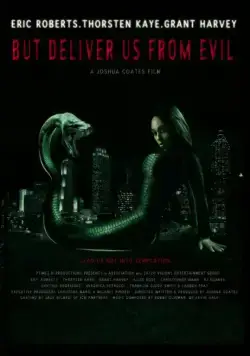 Но избавь нас от лукавого / But Deliver Us from Evil (2017) фильм скачать через торрент в хорошем качестве