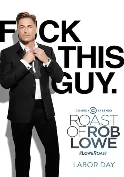 Скачать Прожарка Роба Лоу / Comedy Central Roast of Rob Lowe (2016) фильм через торрент на русском