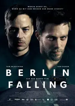 Падение Берлина / Berlin Falling (2017) фильм скачать через торрент в хорошем качестве