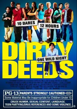 10 грязных поступков / Dirty Deeds (2005) фильм скачать через торрент в хорошем качестве