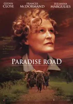 Дорога в рай / Paradise Road (1997) фильм скачать через торрент в хорошем качестве