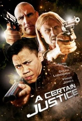 Некая справедливость / A Certain Justice (2014) фильм скачать через торрент в хорошем качестве