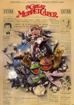 Большое ограбление Маппетов / The Great Muppet Caper (1981) фильм скачать через торрент в хорошем качестве