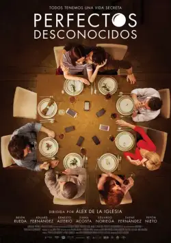 Идеальные незнакомцы / Perfectos desconocidos (2017) фильм скачать через торрент в хорошем качестве