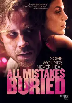 Все ошибки зарыты / All Mistakes Buried (2015) фильм скачать через торрент в хорошем качестве