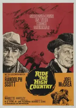 Скачи по высокогорью / Ride the High Country (1962) фильм скачать через торрент в хорошем качестве