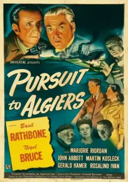 Погоня в Алжире / Pursuit to Algiers (1945) фильм скачать через торрент в хорошем качестве