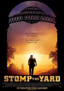 Братство танца / Stomp the Yard (2007) фильм скачать через торрент в хорошем качестве